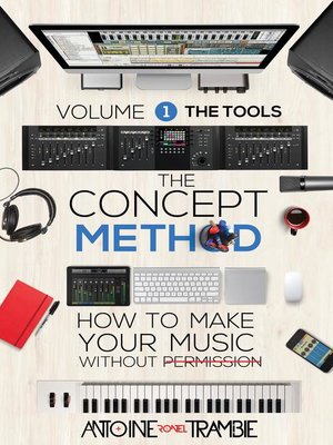 cover image of The Tools: The Concept Method, #1